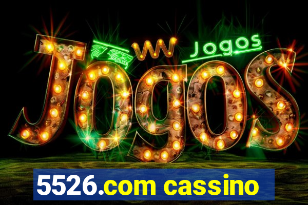 5526.com cassino