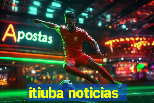 itiuba noticias