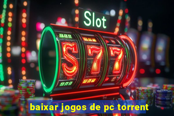 baixar jogos de pc torrent