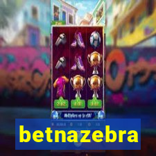 betnazebra