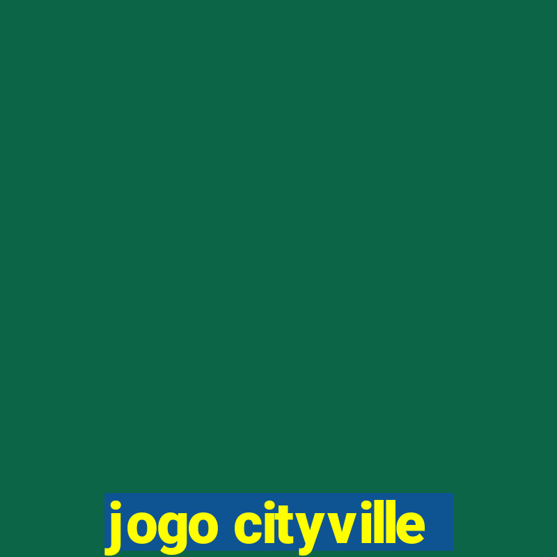 jogo cityville