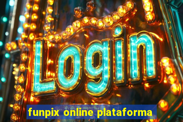 funpix online plataforma