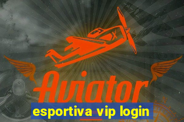 esportiva vip login