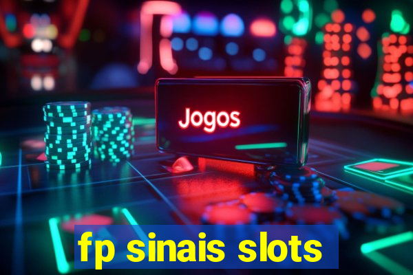 fp sinais slots