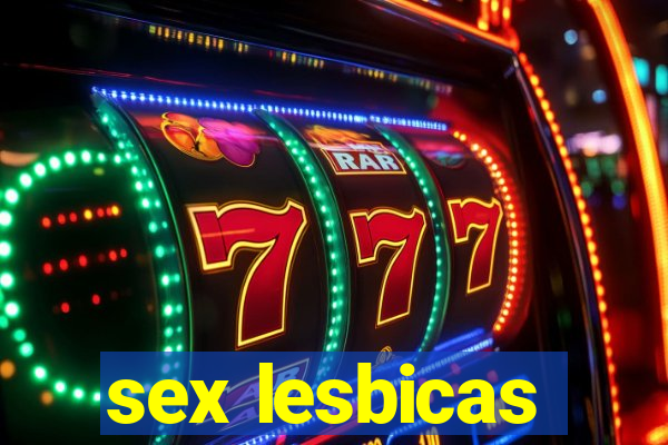 sex lesbicas