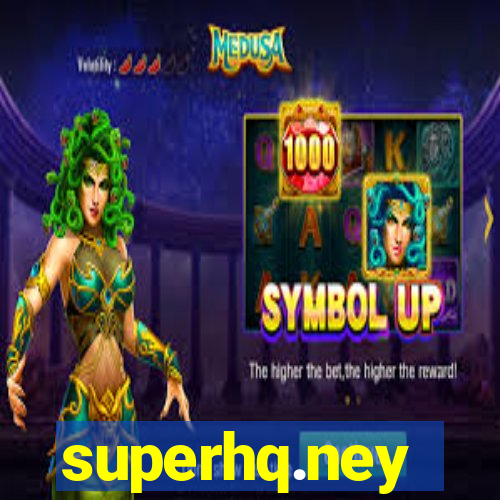 superhq.ney