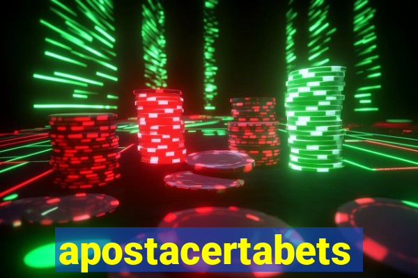 apostacertabets