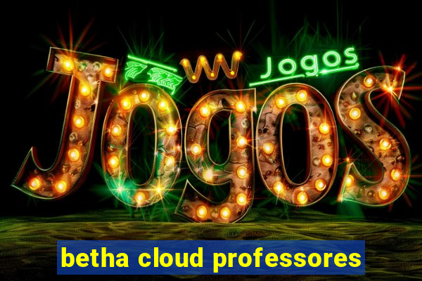 betha cloud professores