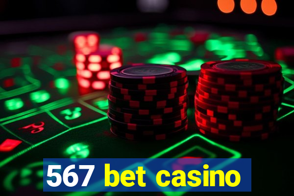 567 bet casino