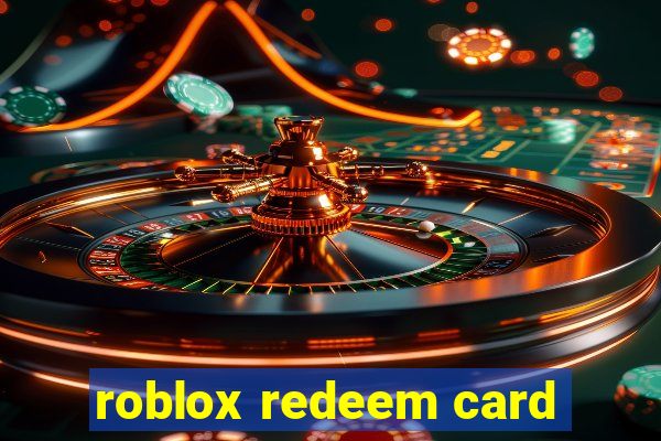 roblox redeem card