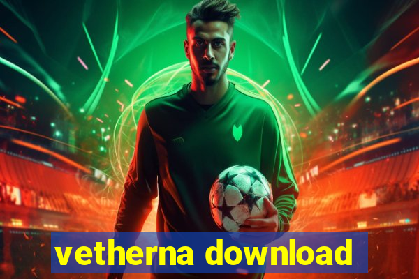 vetherna download