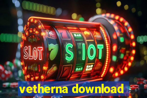 vetherna download