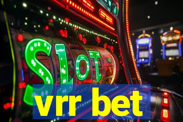 vrr bet