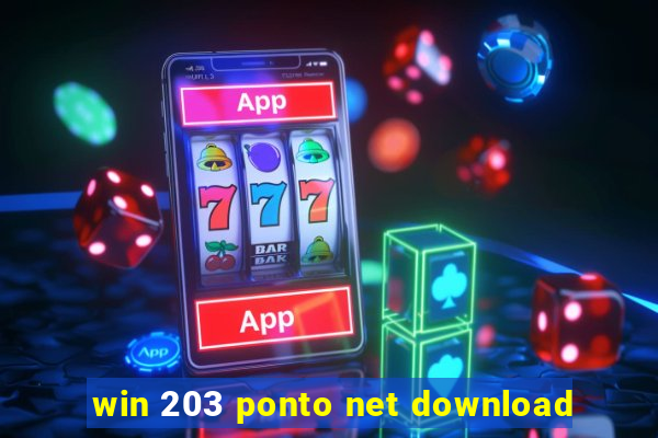 win 203 ponto net download