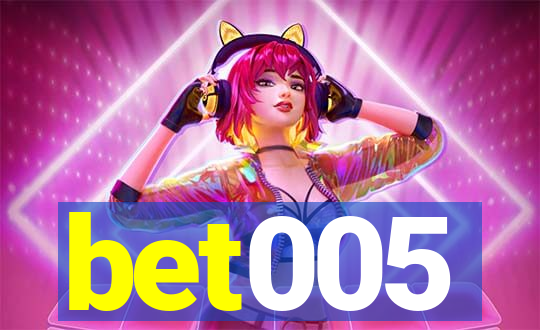 bet005