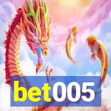 bet005