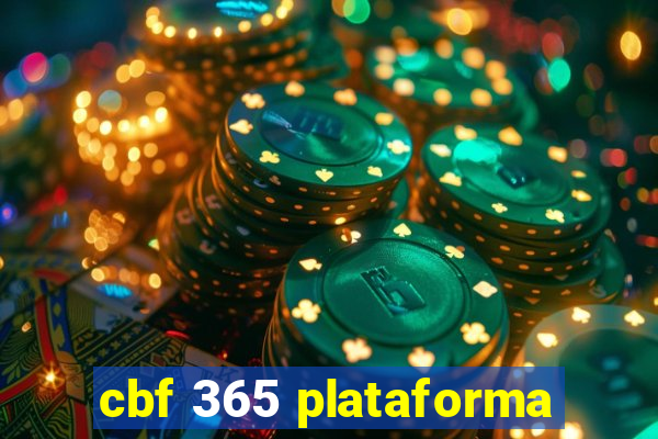 cbf 365 plataforma