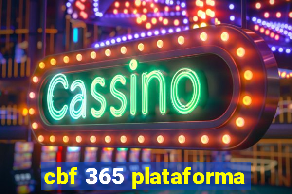 cbf 365 plataforma