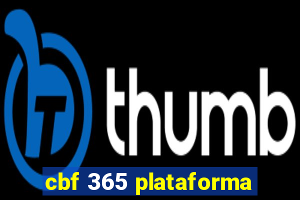 cbf 365 plataforma