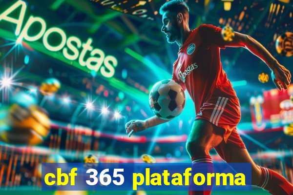 cbf 365 plataforma