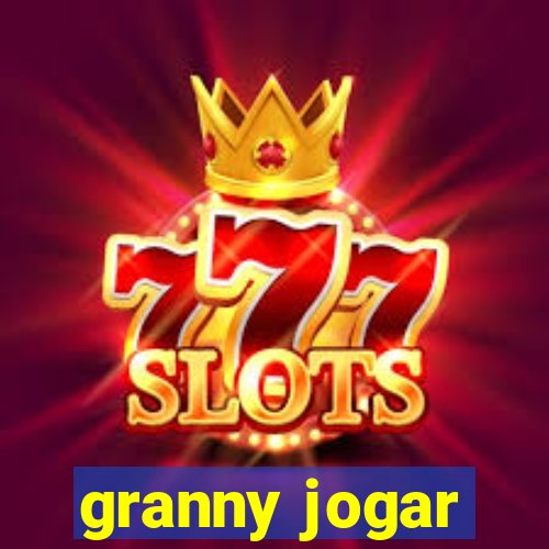 granny jogar