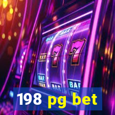 198 pg bet