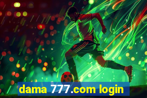 dama 777.com login