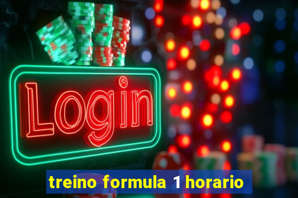 treino formula 1 horario