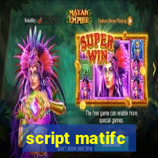 script matifc