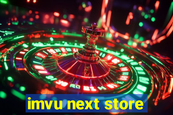 imvu next store