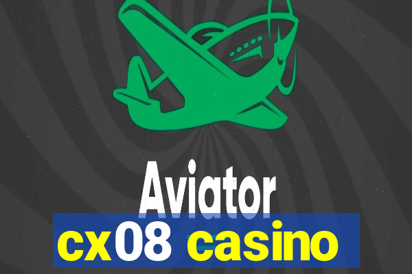 cx08 casino