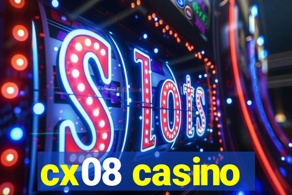 cx08 casino