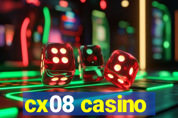 cx08 casino