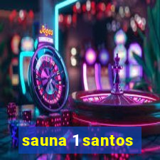 sauna 1 santos