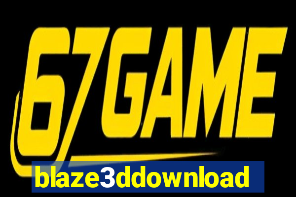 blaze3ddownload