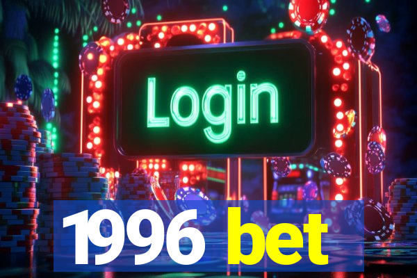 1996 bet