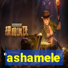 ashamele