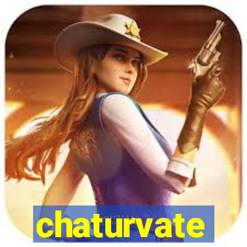 chaturvate