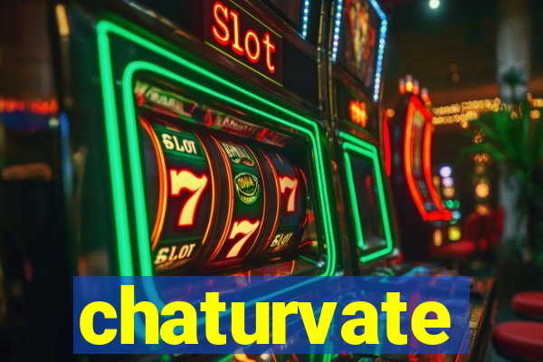 chaturvate