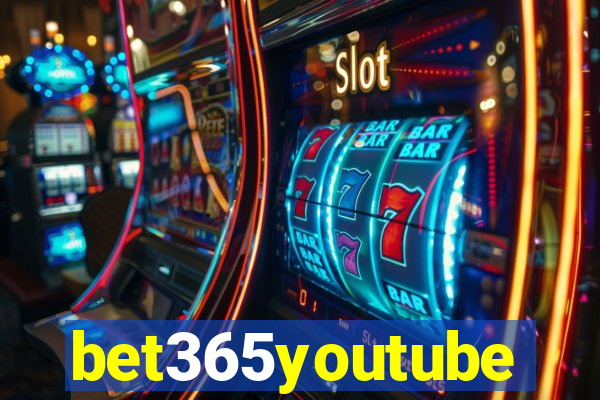 bet365youtube