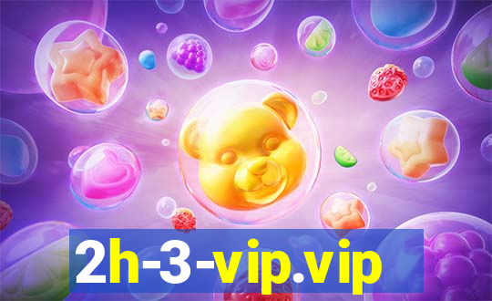 2h-3-vip.vip