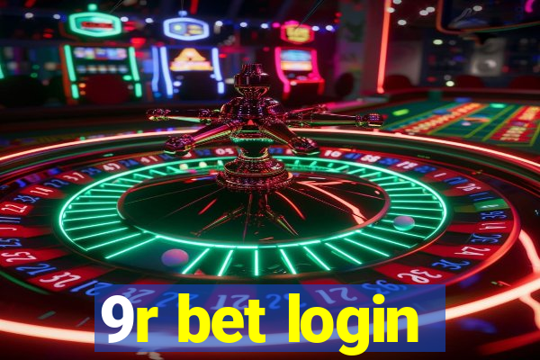 9r bet login