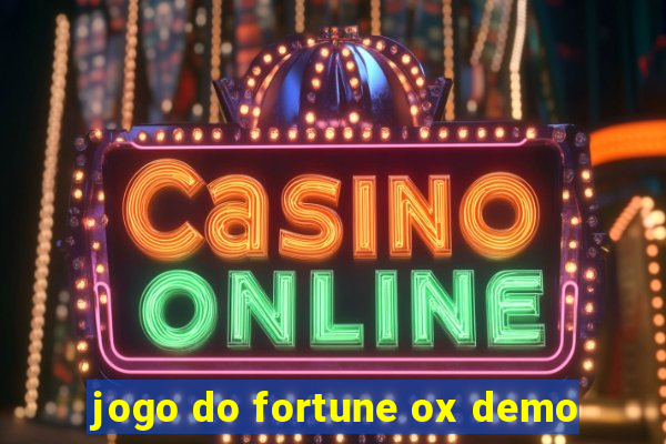 jogo do fortune ox demo