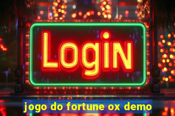 jogo do fortune ox demo