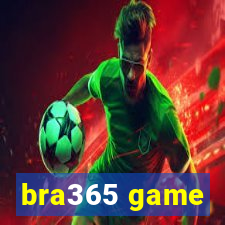 bra365 game