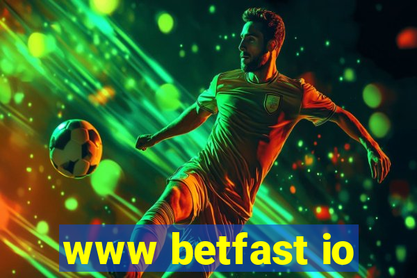 www betfast io