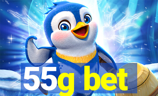 55g bet