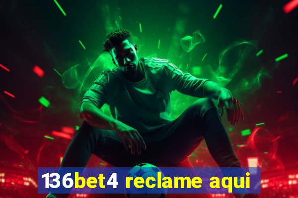 136bet4 reclame aqui