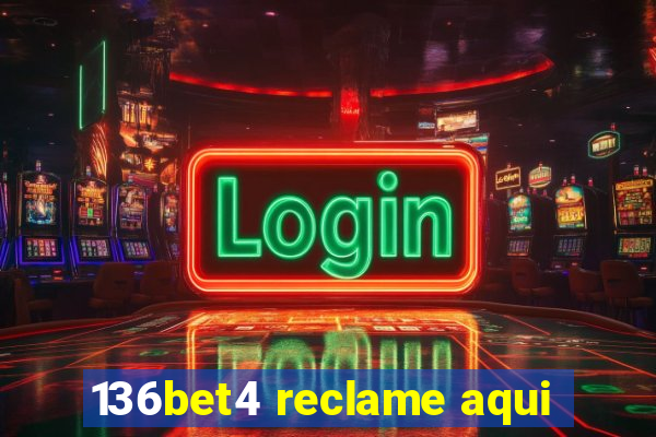 136bet4 reclame aqui