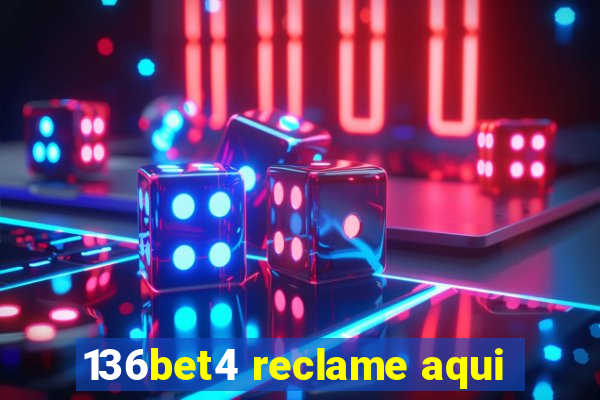 136bet4 reclame aqui